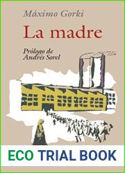 La Madre by Maximo Gorki (2015-07-15)