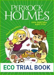 Una partida adictiva (Perrock Holmes, #12)