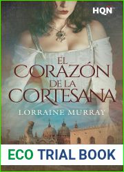 El corazon de la cortesana (Spanish Edition)