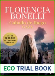 Caballo de fuego 3. Gaza (Edicion mexicana): Trilogia Caballo de fuego 3 (Novela Romantica) (Spanish Edition)