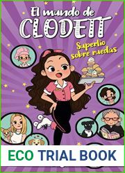 Superlio sobre ruedas (El mundo de Clodett 4) (Spanish Edition)