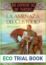 La Amenaza del Custodio (La Espada de la Verdad, #4)