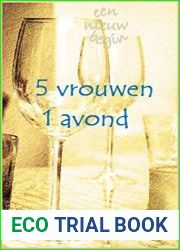 5 vrouwen, 1 avond (Een nieuw begin)