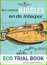 Biggles en de interpol (Biggles #54)