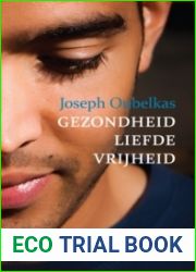 Gezondheid, Liefde, Vrijheid
