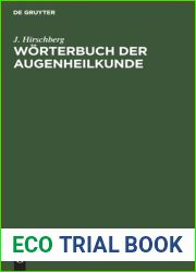 Worterbuch der Augenheilkunde (German Edition)