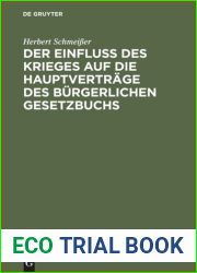 Der Einfluss des Krieges auf die Hauptvertrage des Burgerlichen Gesetzbuchs