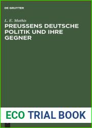 Preussens deutsche Politik und ihre Gegner: Geschrieben Ausgangs September 1849 (German Edition)