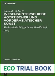 Wesensunterschiede agyptischer und vorderasiatischer Kunst: Ein Vortrag (Der alte Orient, 42) (German Edition)