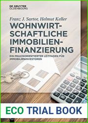 Wohnwirtschaftliche Immobilienfinanzierung: Praxisleitfaden fur Immobilieninvestoren (De Gruyter Studium) (German Edition)
