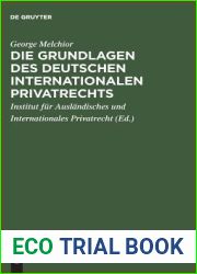 Die Grundlagen des deutschen internationalen Privatrechts (German Edition)