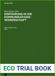 Einfuhrung in die Kommunikationswissenschaft. Teil 1 (German Edition)