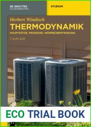 Thermodynamik: Hauptsatze, Prozesse, Warmeubertragung (De Gruyter Studium) (German Edition)