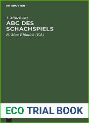 Abc des Schachspiels: Anleitung zur raschen Erlernung der Schachspielkunst. Einfuhrung in die Problemkomposition (German Edition)