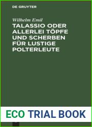 Talassio oder allerlei Topfe und Scherben fur lustige Polterleute (German Edition)