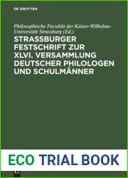 Strassburger Festschrift zur XLVI. Versammlung Deutscher Philologen und Schulmanner