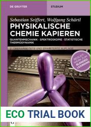 Physikalische Chemie Kapieren: Quantenmechanik o Spektroskopie o Statistische Thermodynamik (De Gruyter Studium) (German Edition)