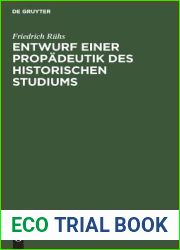 Entwurf einer Propadeutik des historischen Studiums