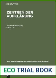 Zentren der Aufklarung. I Halle