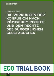 Die Wirkungen der Konfusion nach Romischem Rechte und dem Rechte des Burgerlichen Gesetzbuches
