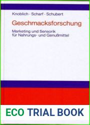 Geschmacksforschung: Marketing und Sensorik fur Nahrungs- und Genussmittel (German Edition)