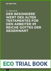 Der besondere Wert des Alten Testamentes fur den Arbeiter im Reiche Gottes der Gegenwart