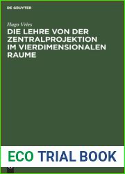 Die Lehre von der Zentralprojektion im vierdimensionalen Raume (German Edition)