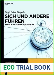 Sich und andere fuhren: Wandel in Bibliotheken aktiv gestalten (Praxiswissen) (German Edition)