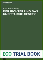 Der Richter und das unsittliche Gesetz: Eine Untersuchung (German Edition)