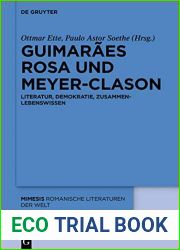 Guimaraes Rosa und Meyer-Clason: Literatur, Demokratie, ZusammenLebenswissen (Mimesis 84) (German Edition)