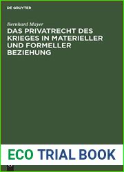 Das Privatrecht des Krieges in materieller und formeller Beziehung: Systematische Darstellung (German Edition)