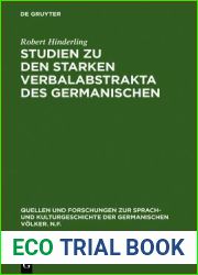Studien Zu Den Starken Verbalabstrakta Des Germanischen