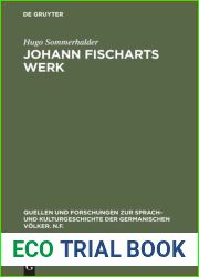 Johann Fischarts Werk - Eine Einfuhrung