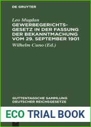 Gewerbegerichtsgesetz in der Fassung der Bekanntmachung vom 29. September 1901: Text-Ausgabe mit Anmerkungen und Sachregister (Guttentagsche Sammlung deutscher Reichsgesetze, 31) (German Edition)