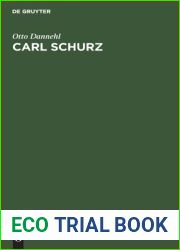 Carl Schurz: Ein deutscher Kampfer (German Edition)