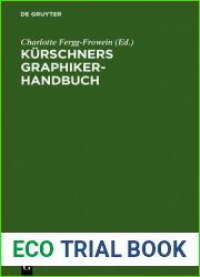 Kurschners Graphiker-Handbuch: Deutschland - Osterreich - Schweiz. Illustratoren, Gebrauchsgraphiker, Typographen (German Edition)