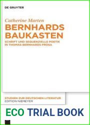 Bernhards Baukasten: Schrift und sequenzielle Poetik in Thomas Bernhards Prosa (Studien zur deutschen Literatur, 217) (German Edition)