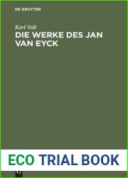 Die Werke des Jan van Eyck