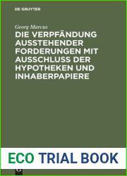 Die Verpfandung ausstehender Forderungen mit Ausschluss der Hypotheken und Inhaberpapiere