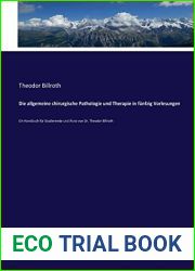 Die allgemeine chirurgische Pathologie und Therapie in funfzig Vorlesungen: Ein Handbuch fur Studierende und Arzte von Dr. Theodor Billroth (German Edition)
