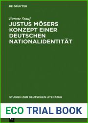 Justus Mosers Konzept einer deutschen Nationalidentitat (Studien Zur Deutschen Literatur) (German Edition)