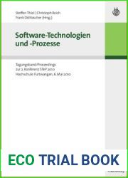 Software-Technologien Und -Prozesse: Tagungsband Proceedings Zur 2. Konferenz Step 2010, Hochschule Furtwangen, 6. Mai 2010
