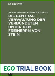 Die Centralverwaltung der Verbundeten unter dem Freiherrn von Stein