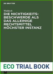 Die Nichtigkeitsbeschwerde als das alleinige Rechtsmittel hochster Instanz (German Edition)