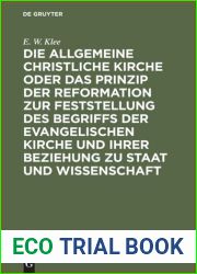 Die allgemeine christliche Kirche oder das Prinzip der Reformation zur Feststellung …