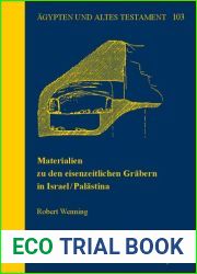 Materialien zu den eisenzeitlichen Grabern in Israel Palastina