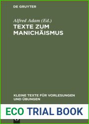 Texte Zum Manichaismus (Kleine Texte Fur Vorlesungen Und Ubungen) (German Edition)