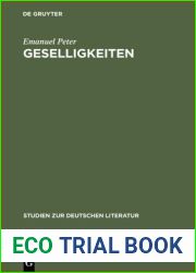 Geselligkeiten: Literatur, Gruppenbildung Und Kultureller Wandel Im 18. Jahrhundert