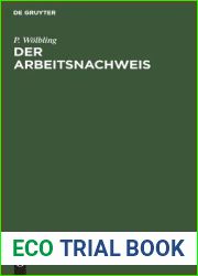 Der Arbeitsnachweis: Handbuch Fur Den Gebrauch Bei Der Stellenvermittlung Im Deutschen Reiche (German Edition)