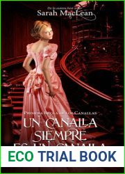 Un canalla siempre es un canalla (Las reglas de los canallas, #1)
